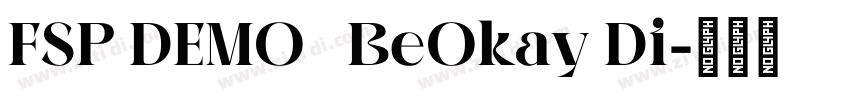 FSP DEMO   BeOkay Di字体转换